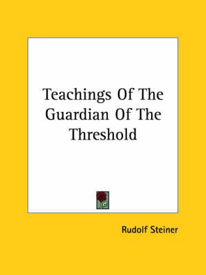 Teachings of the Guardian of the Threshold