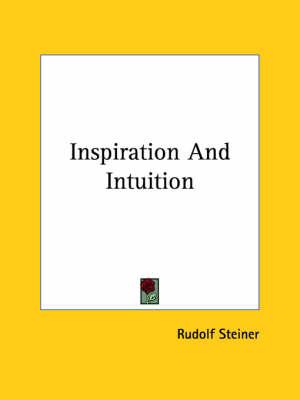 Inspiration and Intuition