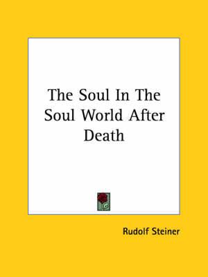 The Soul in the Soul World After Death