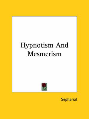 Hypnotism and Mesmerism