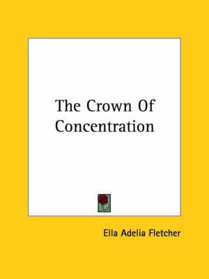 The Crown of Concentration