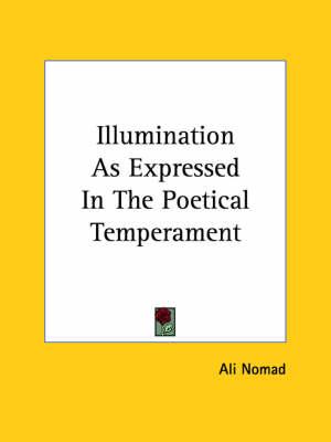 Illumination as Expressed in the Poetical Temperament