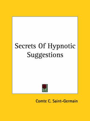Secrets of Hypnotic Suggestions