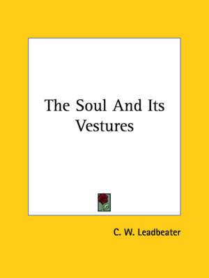 The Soul and Its Vestures