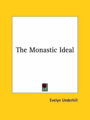 The Monastic Ideal