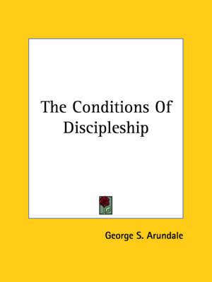 The Conditions of Discipleship