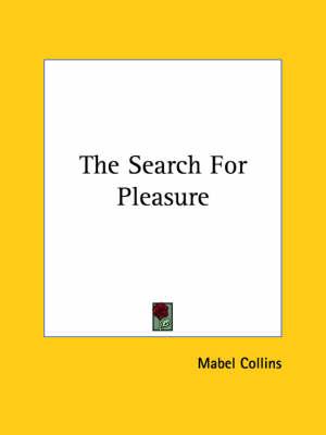 The Search for Pleasure