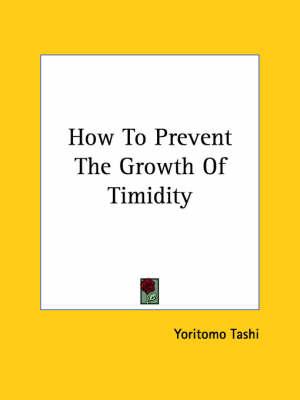 How to Prevent the Growth of Timidity