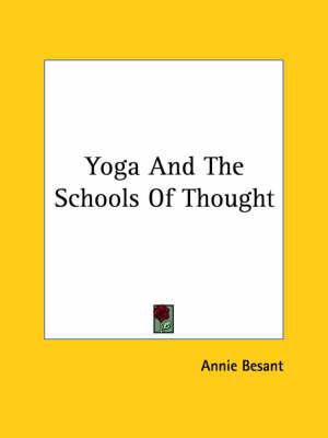 Yoga and the Schools of Thought