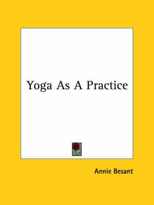 Yoga as a Practice