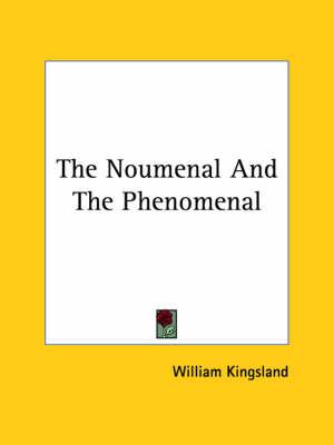 The Noumenal and the Phenomenal