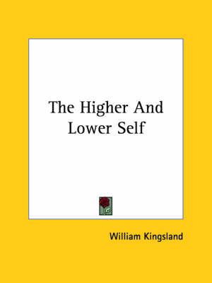 The Higher and Lower Self