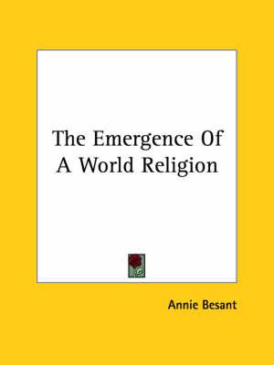 The Emergence of a World Religion