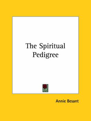 The Spiritual Pedigree