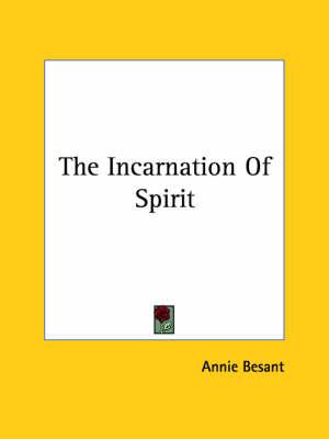 The Incarnation of Spirit