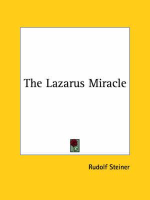 The Lazarus Miracle