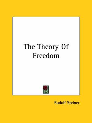 The Theory of Freedom