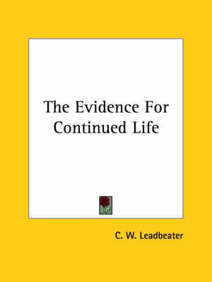 The Evidence for Continued Life