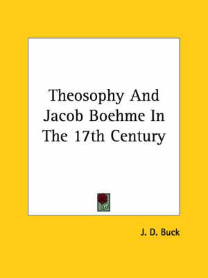 Theosophy and Jacob Boehme in the 17th Century
