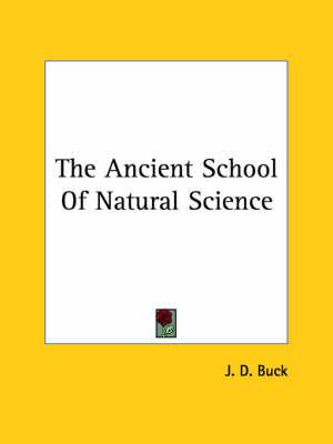 The Ancient School Of Natural Science