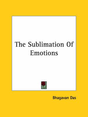 The Sublimation of Emotions