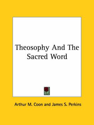 Theosophy and the Sacred Word
