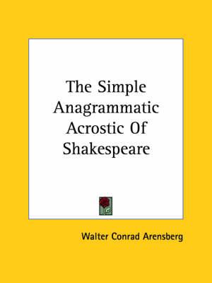 The Simple Anagrammatic Acrostic of Shakespeare