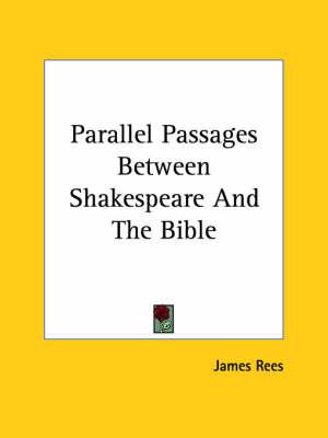 Parallel Passages Between Shakespeare and the Bible