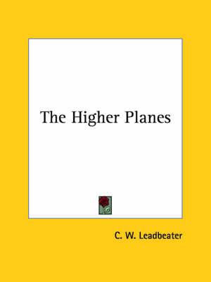 The Higher Planes