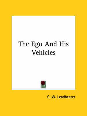 The Ego and His Vehicles