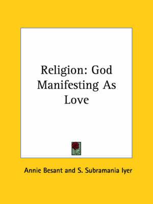 Religion: God Manifesting as Love