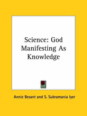 Science: God Manifesting as Knowledge