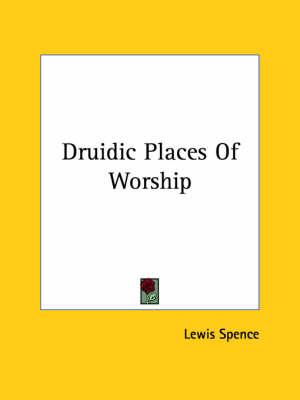 Druidic Places of Worship