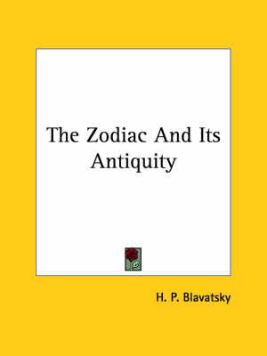 The Zodiac and Its Antiquity