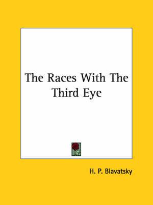 The Races with the Third Eye