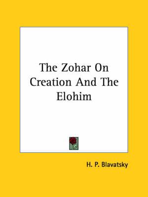 The Zohar on Creation and the Elohim