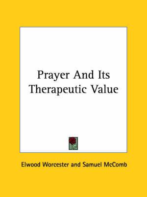Prayer and Its Therapeutic Value