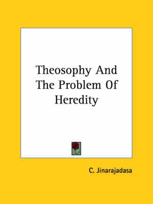 Theosophy and the Problem of Heredity