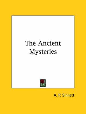 The Ancient Mysteries