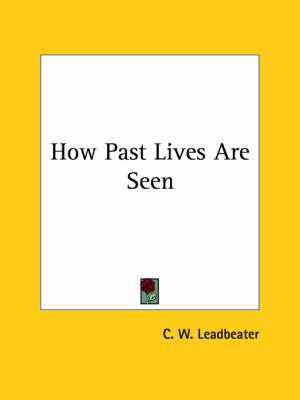 How Past Lives Are Seen