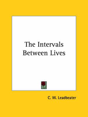 The Intervals Between Lives