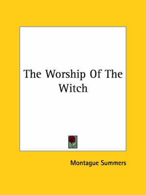 The Worship of the Witch
