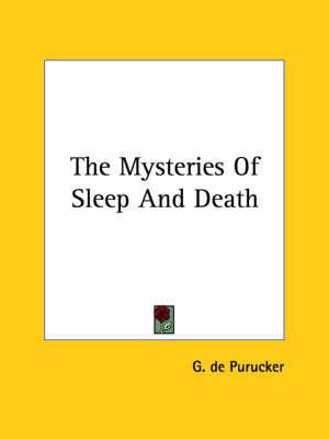 The Mysteries of Sleep and Death
