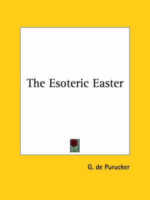 The Esoteric Easter