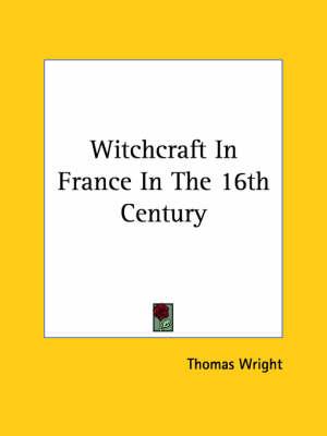 Witchcraft in France in the 16th Century