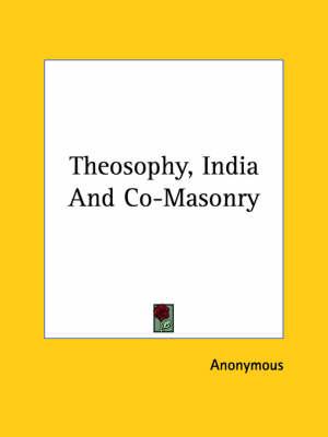 Theosophy, India and Co-Masonry