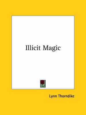 Illicit Magic
