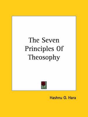 The Seven Principles of Theosophy