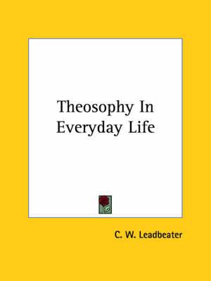 Theosophy in Everyday Life