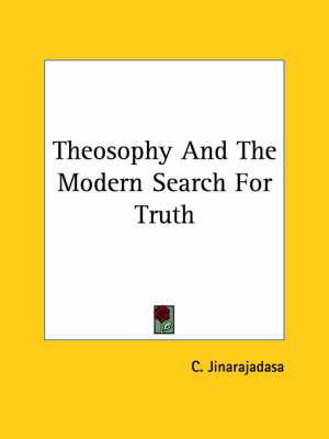 Theosophy and the Modern Search for Truth